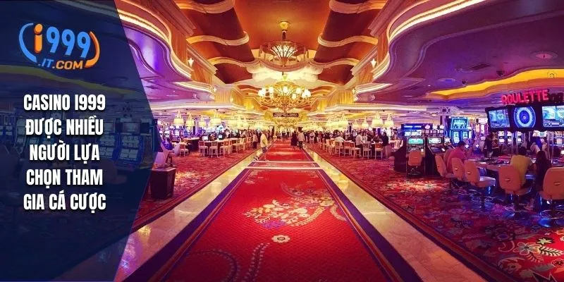 I999 therealdeal – Nhà Cái Cá Cược Online Đáng Tin Cậy Hàng Đầu 2025 35 Casino I999 được nhiều người lựa chọn tham gia cá cược