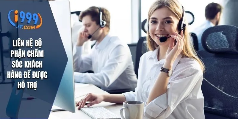 I999 therealdeal – Nhà Cái Cá Cược Online Đáng Tin Cậy Hàng Đầu 2025 38 Liên hệ bộ phận chăm sóc khách hàng để được hỗ trợ
